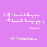 Motivational Monday – If it Doesn’t Challenge You