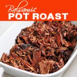 Balsamic Pot Roast