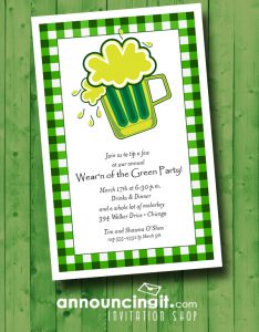 A pint of green beer on a green plaid background is a fun way to invite guests to your St. Patrick's Day party. Come see our entire collection of St. Patrick's Day Invitations at Announcingit.com