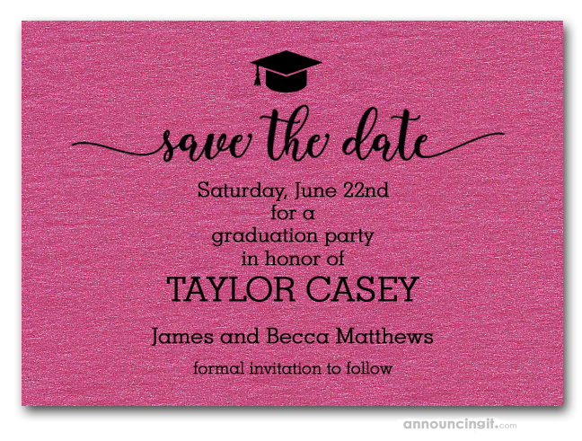 Grad Hat Shimmery Hot Pink Graduation Save the Date Cards